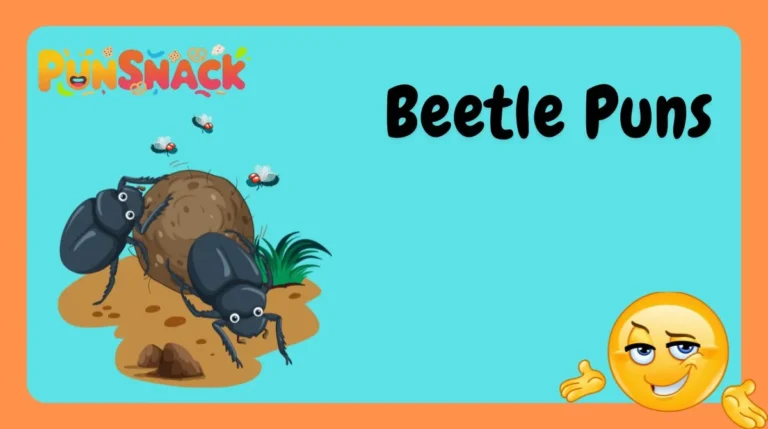 Beetle Puns