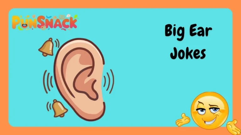 Big Ear Jokes
