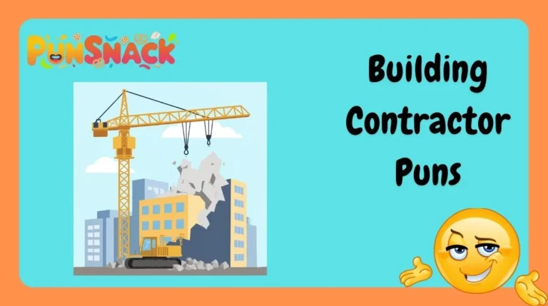 Building Contractor Puns