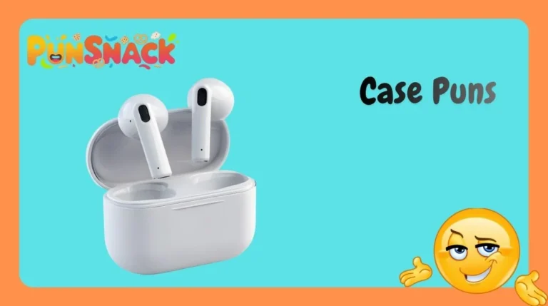 Case Puns