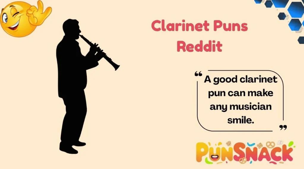 Clarinet Puns Reddit