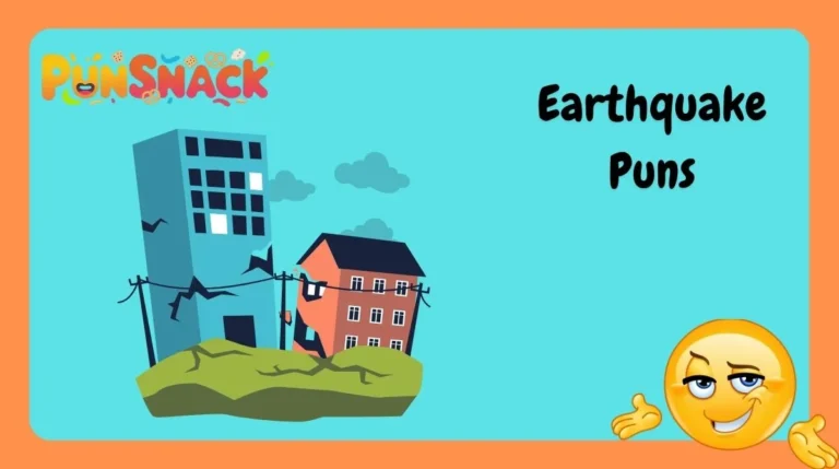 Earthquake Puns
