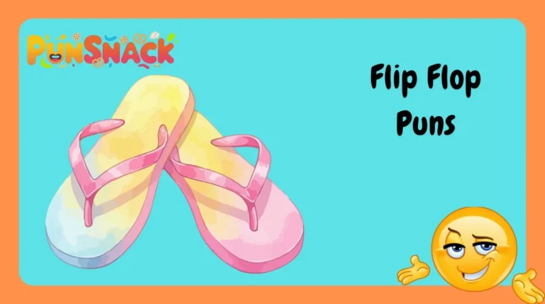 Flip Flop Puns
