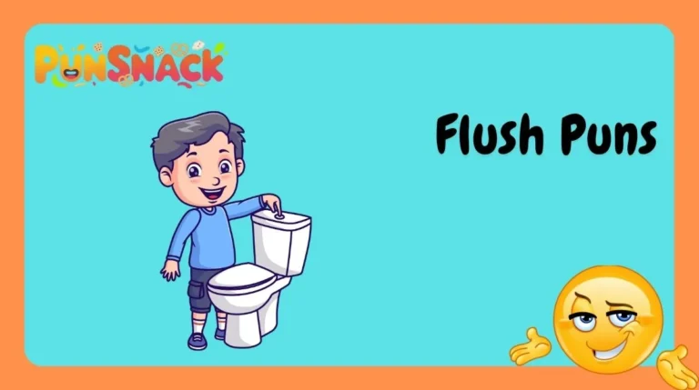 Flush Puns