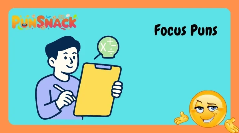 Focus Puns