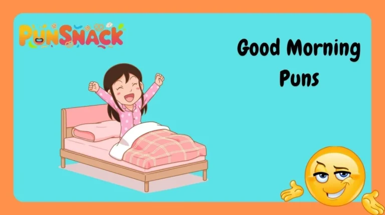 Good Morning Puns