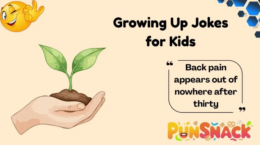Growing Up Jokes for Adults