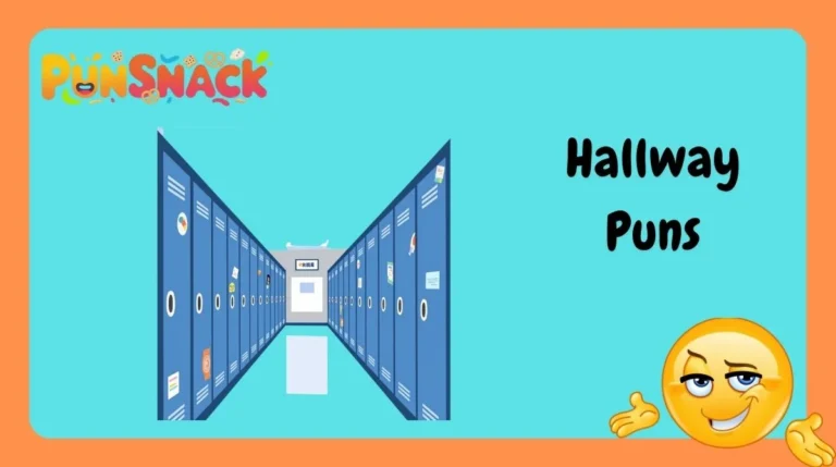 Hallway Puns