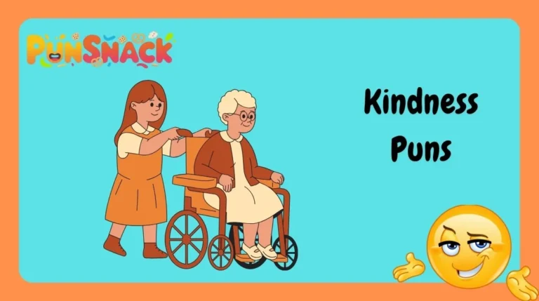 Kindness Puns