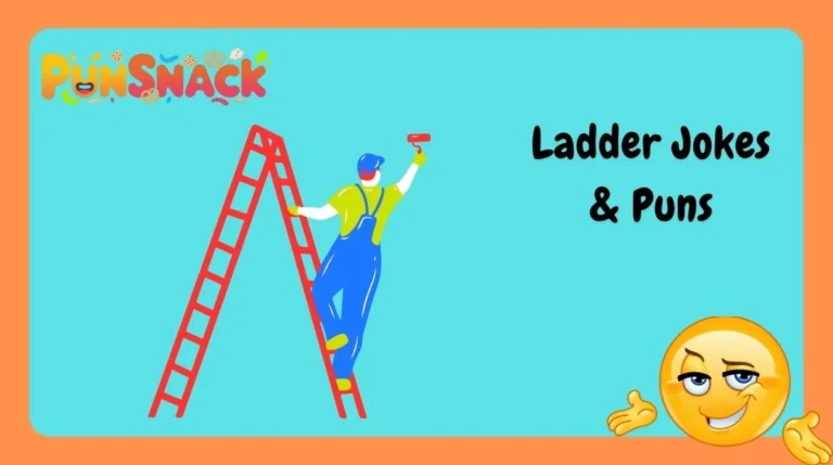 Ladder Jokes & Puns