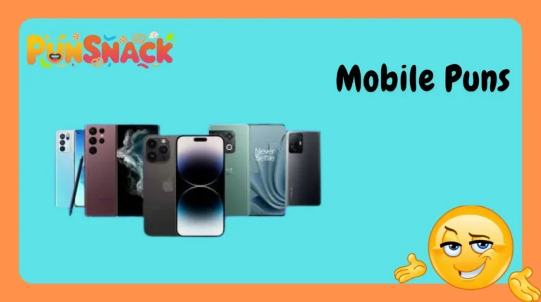 Mobile Puns