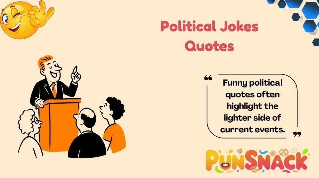 Political Jokes Quotes