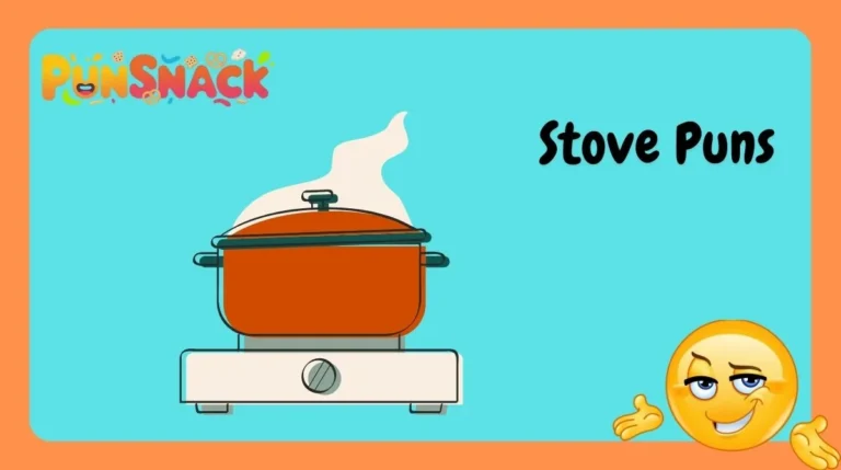 Stove Puns
