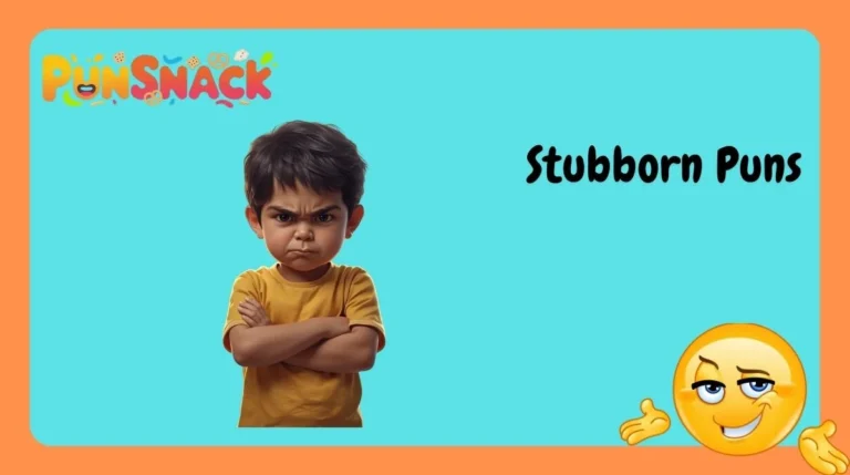 Stubborn Puns