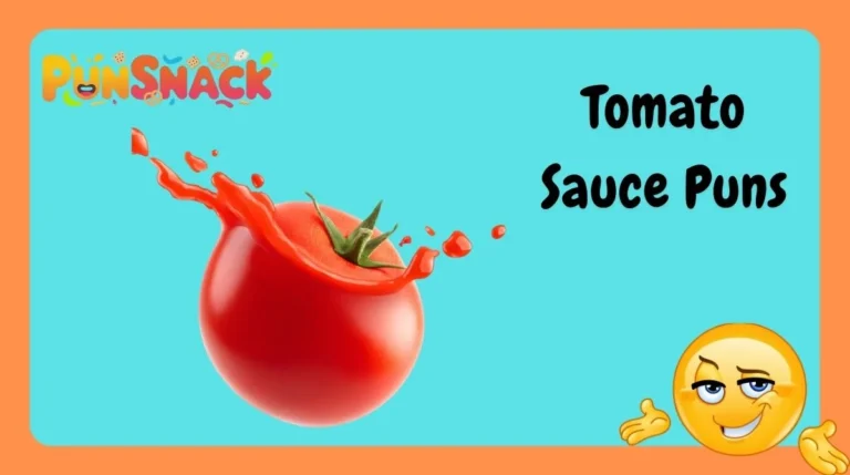 Tomato Sauce Puns