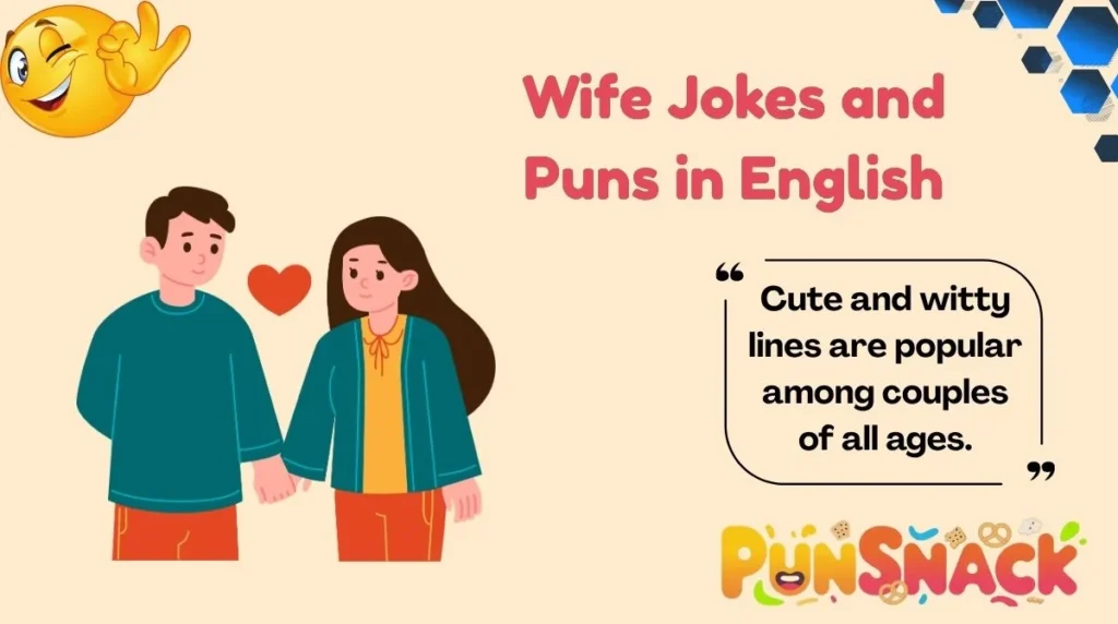 Wife Jokes and Puns in English